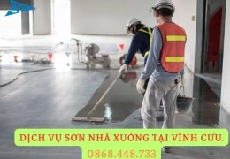 Dịch vụ sơn nhà xưởng Tại Vĩnh Cửu- 0868.448.733