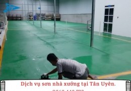 Dịch vụ sơn nhà xưởng Tại Tân Uyên- 0868.448.733
