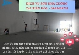 Dịch vụ sơn nhà xưởng Tại Biên Hòa- 0868.448.733