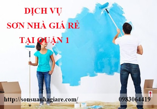 Thợ sơn nhà giá rẻ tại Quận 1